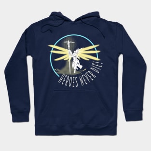 Heroes never die Hoodie